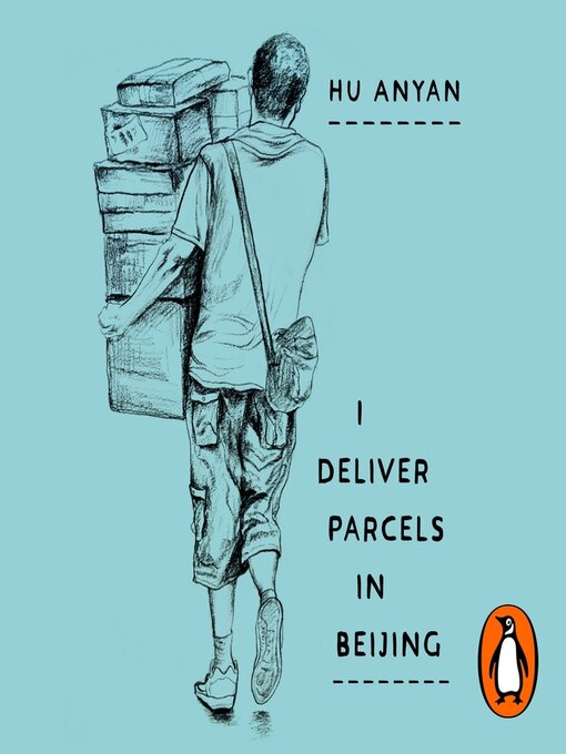 Title details for I Deliver Parcels in Beijing by Hu Anyan - Wait list